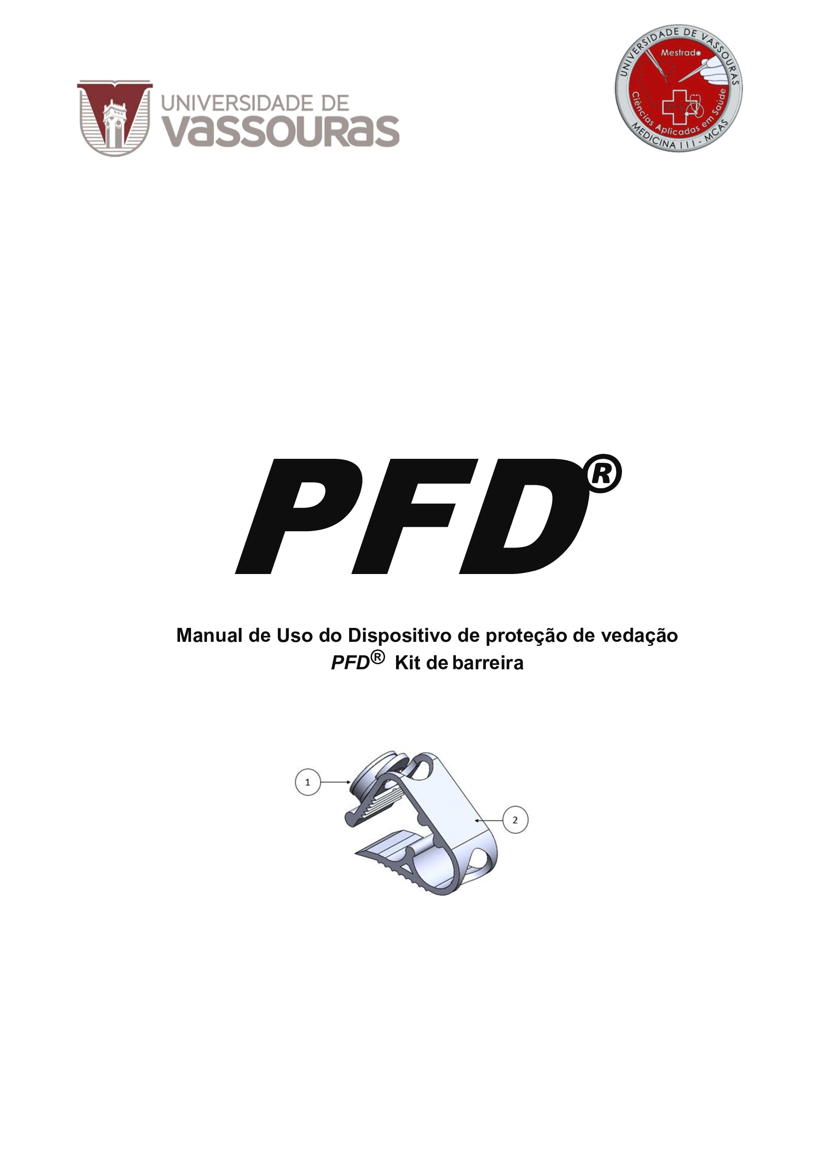 					View 2020: Manual de Uso do Dispositivo de proteção de vedação - PFD Kit de Barreira 
				