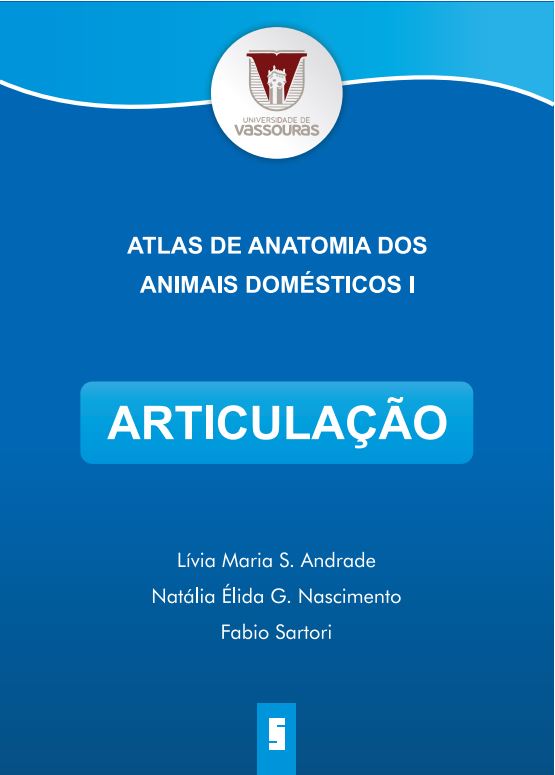 					View 2022: ATLAS DE ANATOMIA DOS ANIMAIS DOMÉSTICOS I: ARTICULAÇÃO
				