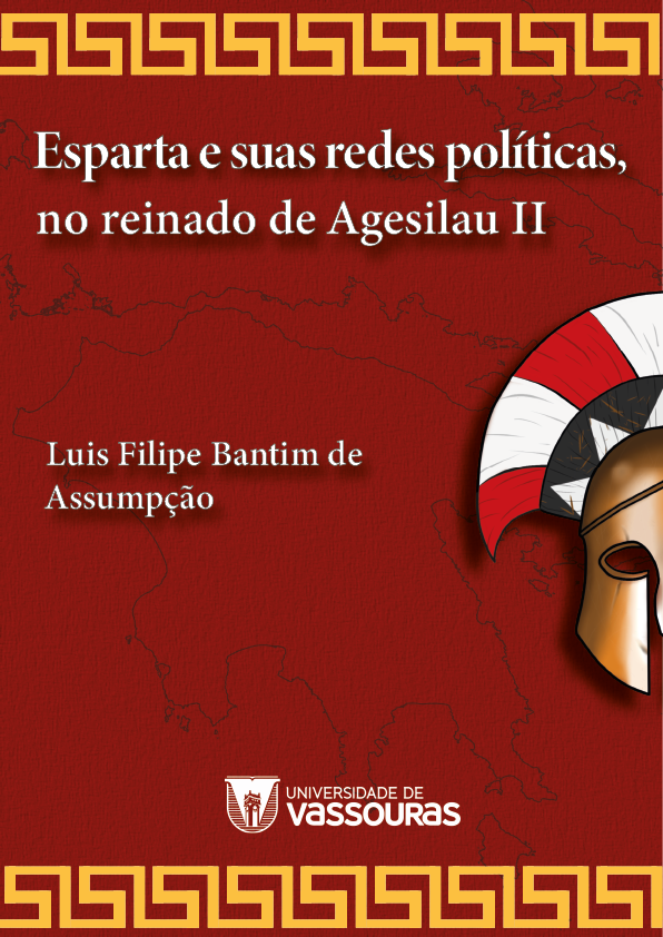 					Visualizar 2024: Esparta e suas redes políticas, no reinado de Agesilau II
				